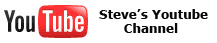 Subscribe to Steve's Youtube Channel